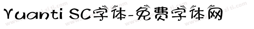 Yuanti SC字体字体转换